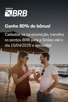 Cadastre-se para garantir 80% de bônus ao trazer seus pontos BRB para a Smiles!