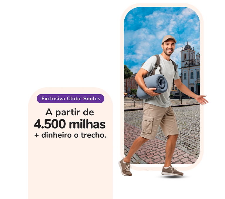 Até 25% OFF pelo Brasil e mundo com Smiles & Money.